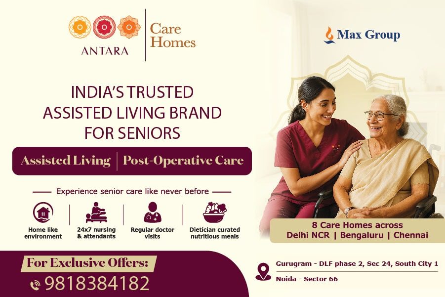 The Antara Care Homes flyer artwork, advertising assisted living and post-operative care across Delhi NCR, Bengaluru and Chennai